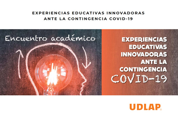 Analizan en UDLAP las experiencias educativas innovadoras ante Covid-19